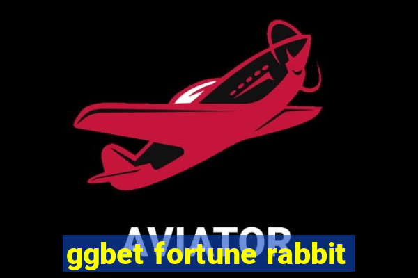 ggbet fortune rabbit